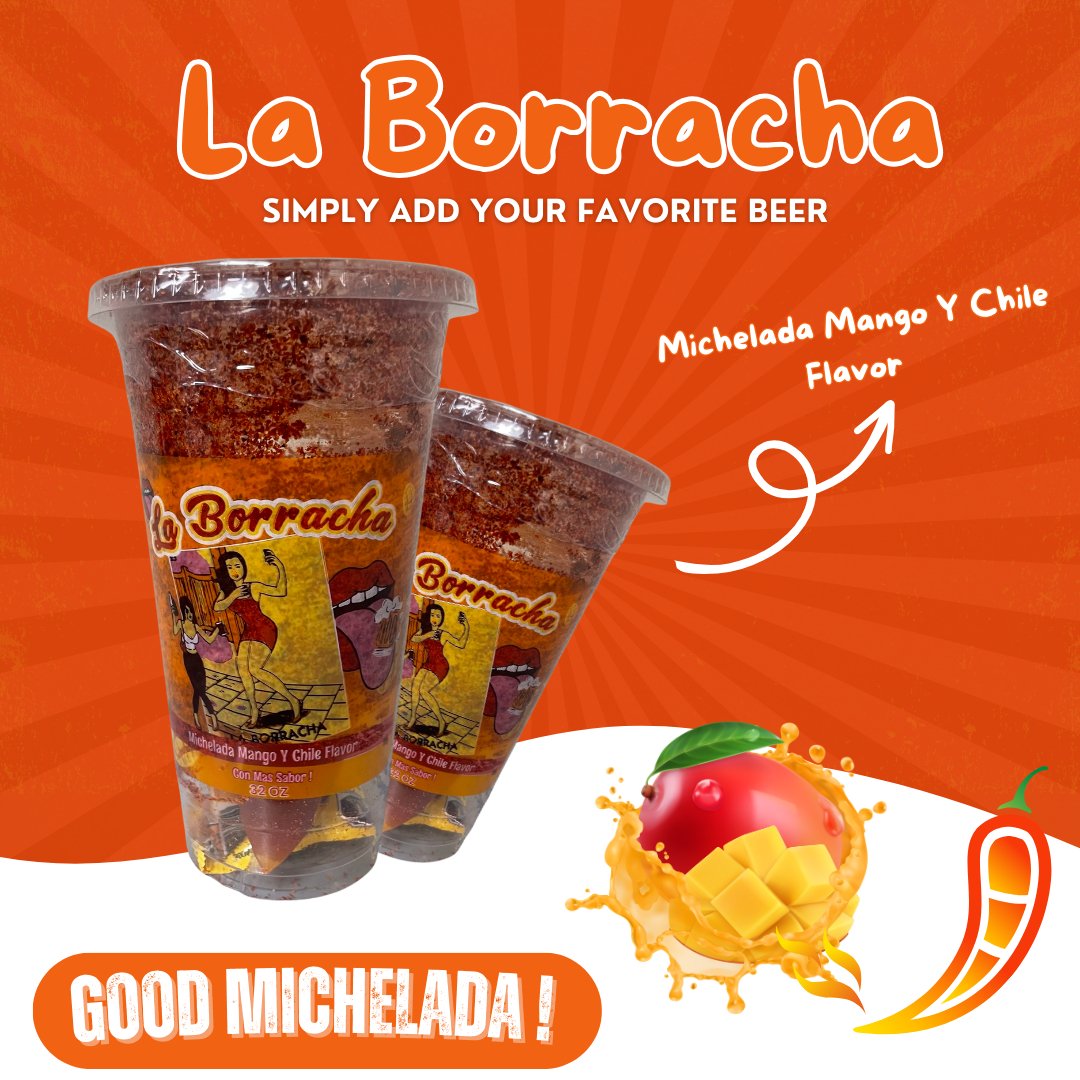 La Borracha ~ Mango Michelada Flavor - AntojoMix
